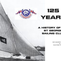 125 Years: A History of the St George Sailing Club